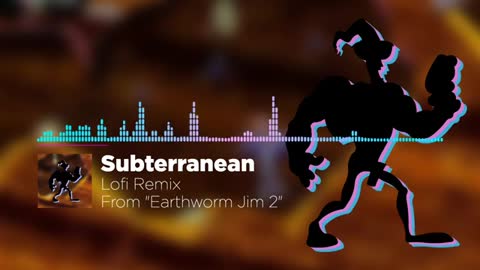 Subterranean (9rthworm Jim Melodies Zone Chill Remix_Cut