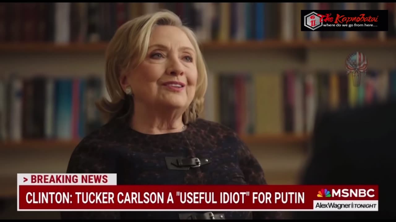 Hillary Clinton Is Terrified By Tucker Carlson Interviewing Vladimir Putin