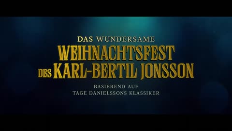 Das wundersame Weihnachtsfest des Karl-Bertil Jonsson - Trailer Deutsch HD - Release 23.09.22