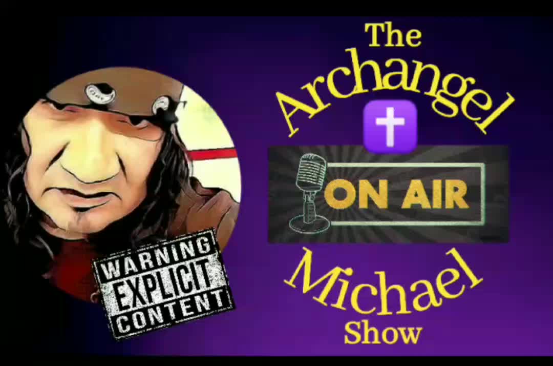 Halloween Special: The Archangel Michael "ON AIR" Show Episode #99