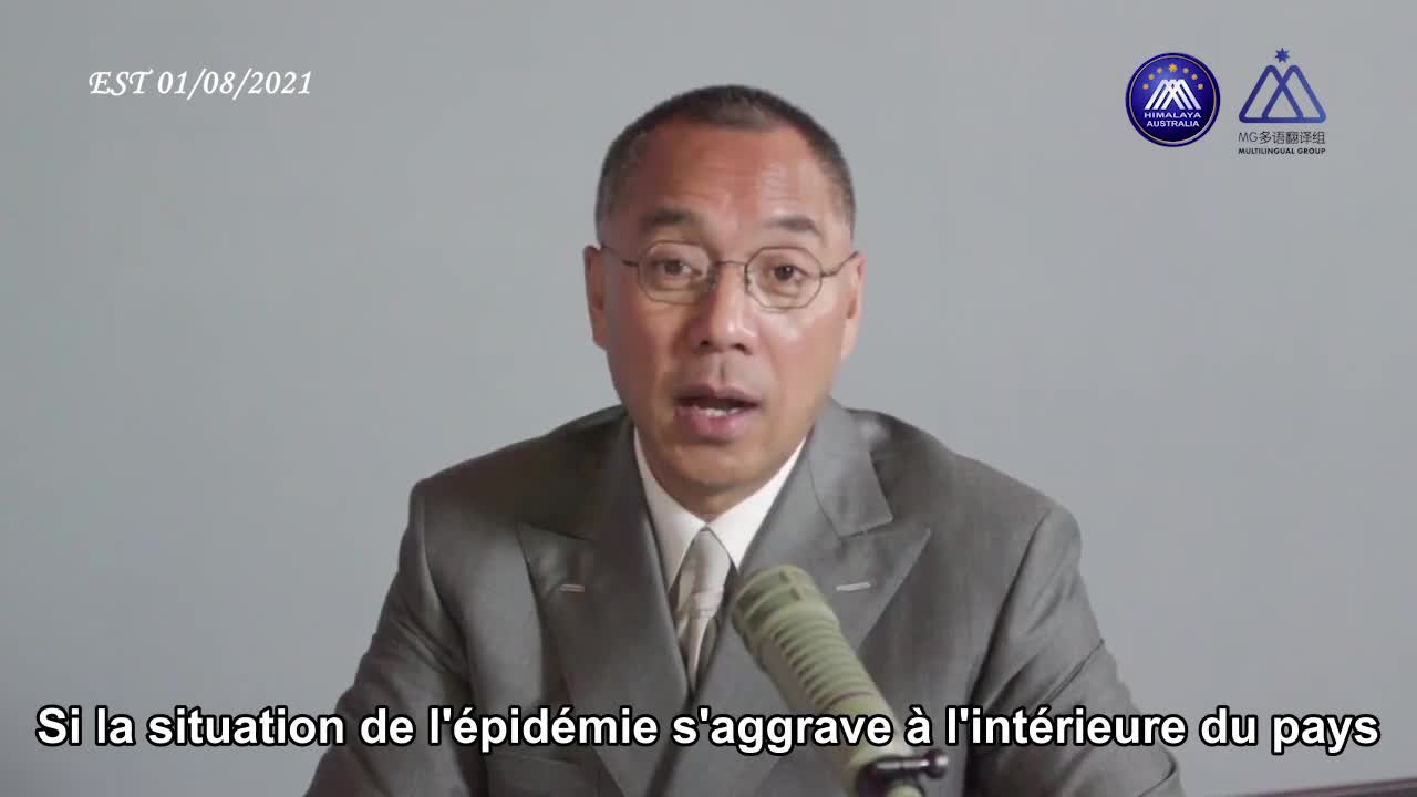 Miles Guo : La vérité sur l'épidémie actuelle en Chine communiste