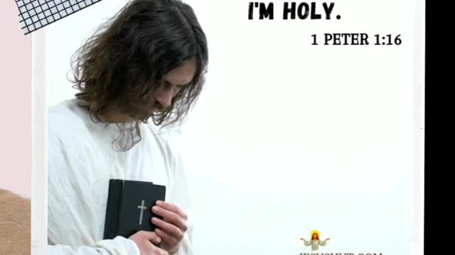 Jesus said he is holy