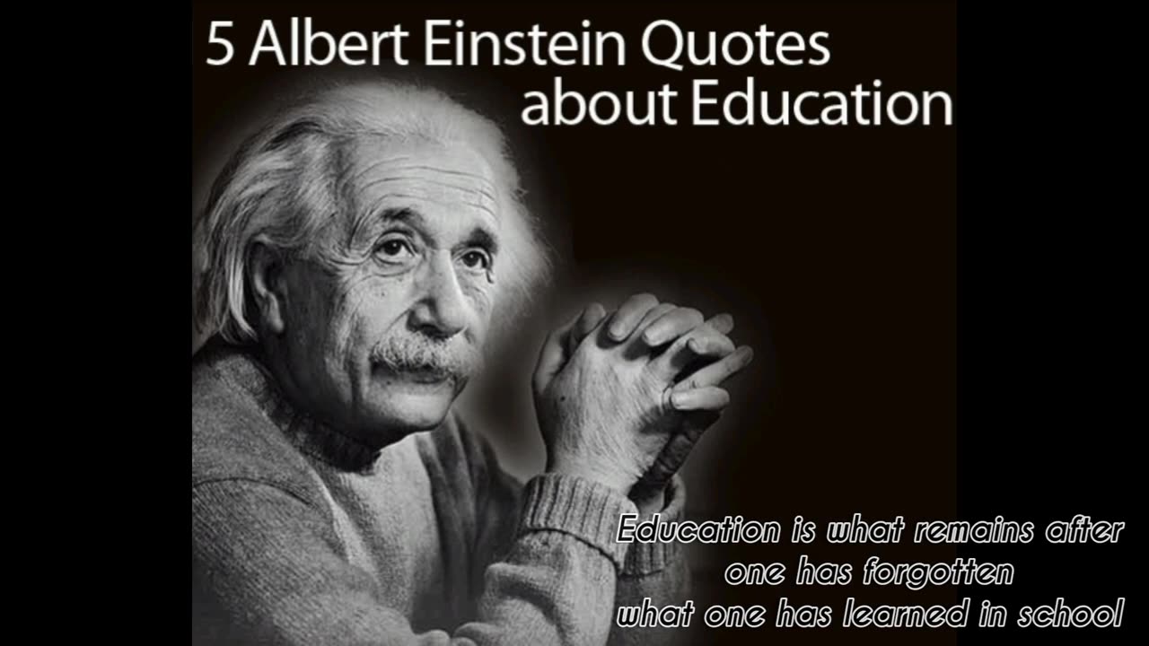 ||Albert Einstein Quotes For Education||