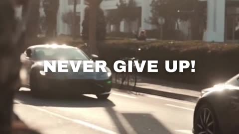 Never give up