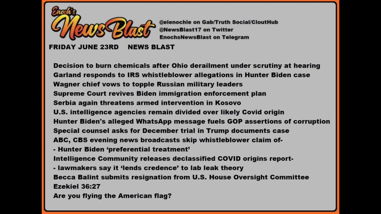 Friday, June 23, 2023 News Blast #Enoch #NewsBlastReading #NBR