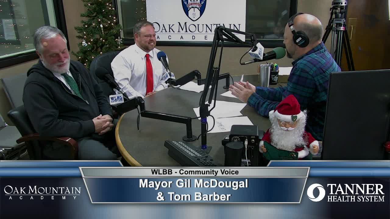 Community Voice 12/17/21 Guest Mayor Gil McDougal & Tom Barber