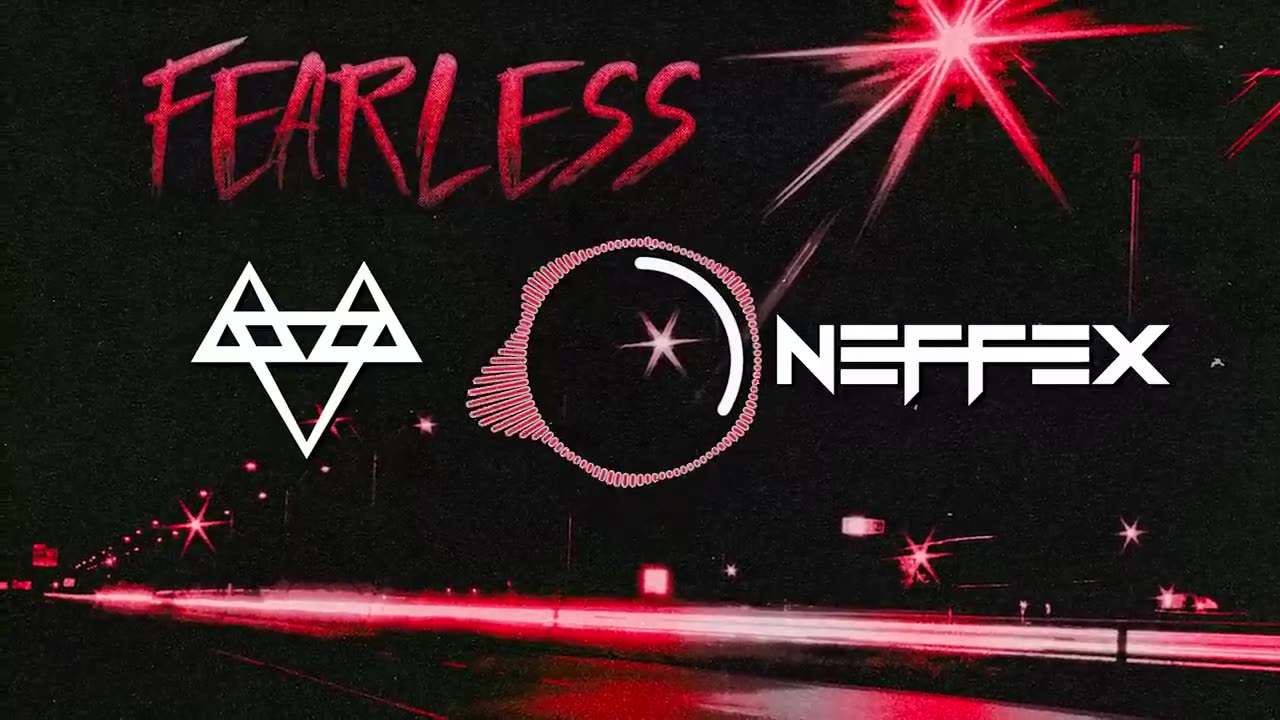 NEFFEX - Fearless 💥 [Copyright Free] No.198