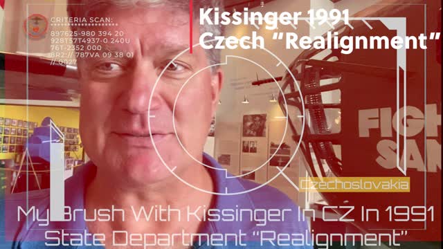 My Brush With Kissinger In 1991 - Czech "Realignment"