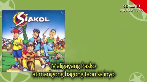 Maligayang Pasko - Siakol (Karaoke + Instrumental)