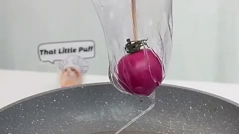 You know Puff is such a good chef.