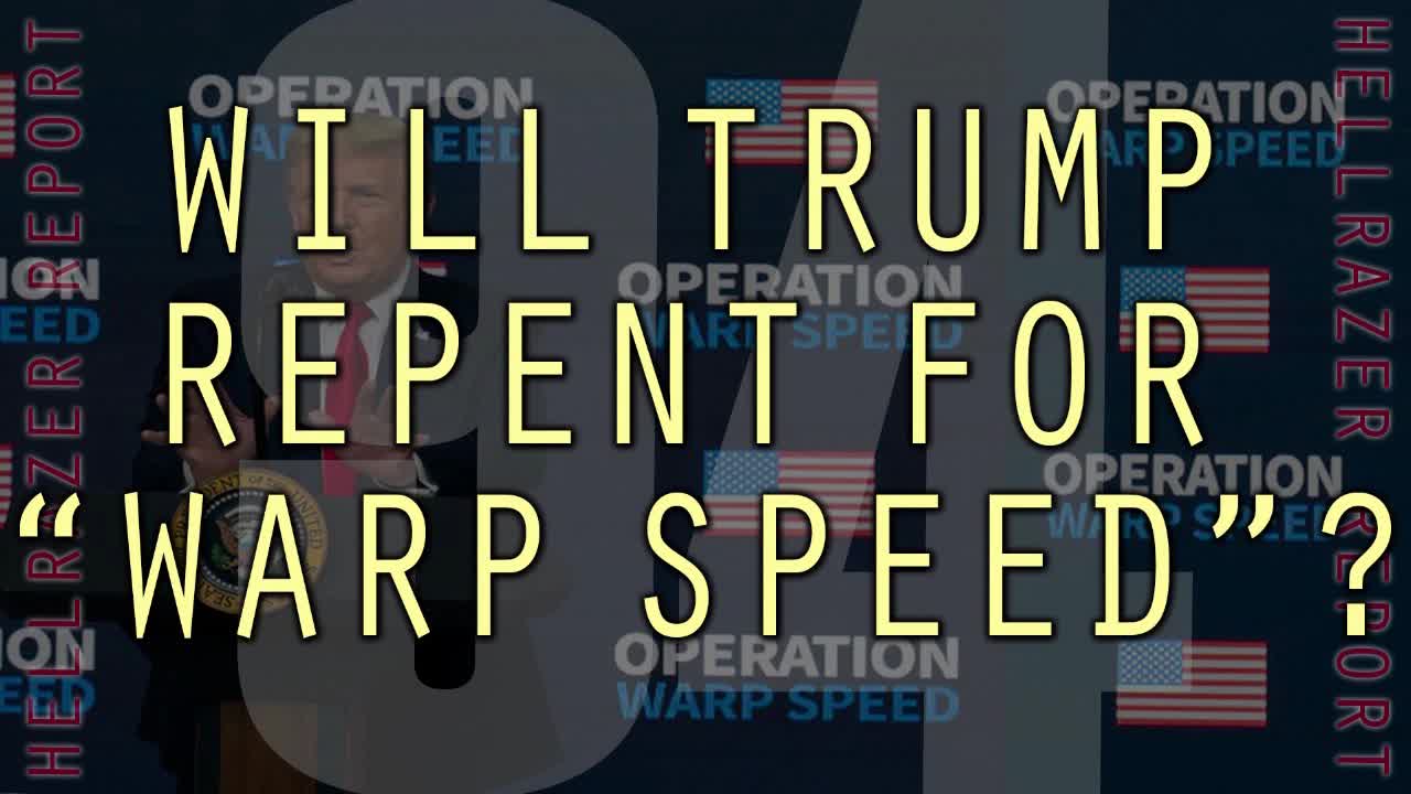 TRUMP’S GOLDEN OPPORTUNITY FOR "WARP SPEED" REPENTANCE