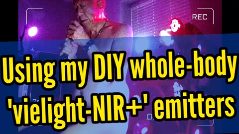 Using my DIY whole-body 'vielight-NIR+' emitters with instrumented results