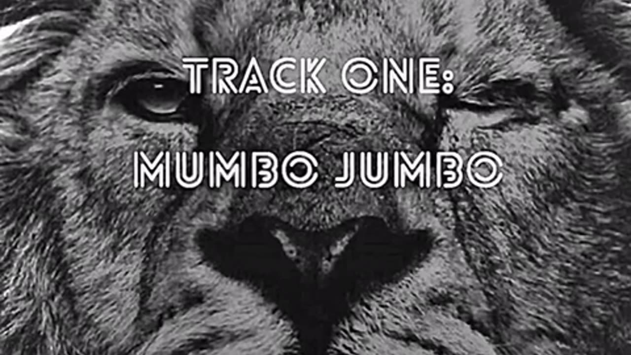 Mumbo Jumbo (by VT POET and the DOGS of WAR)