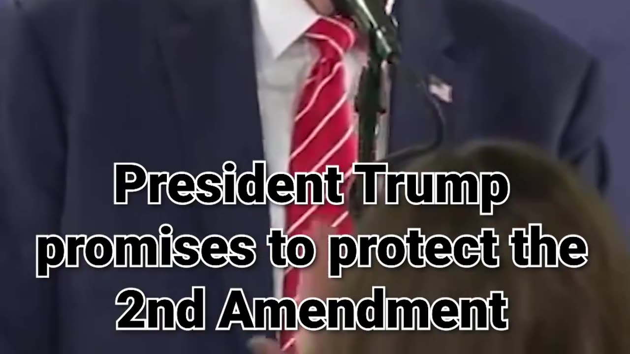 11. Trump promises to protect the 2nd Amendment, innocent life, free speech,