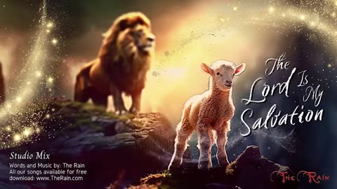 The Lord Is My Salvation - with EQFX