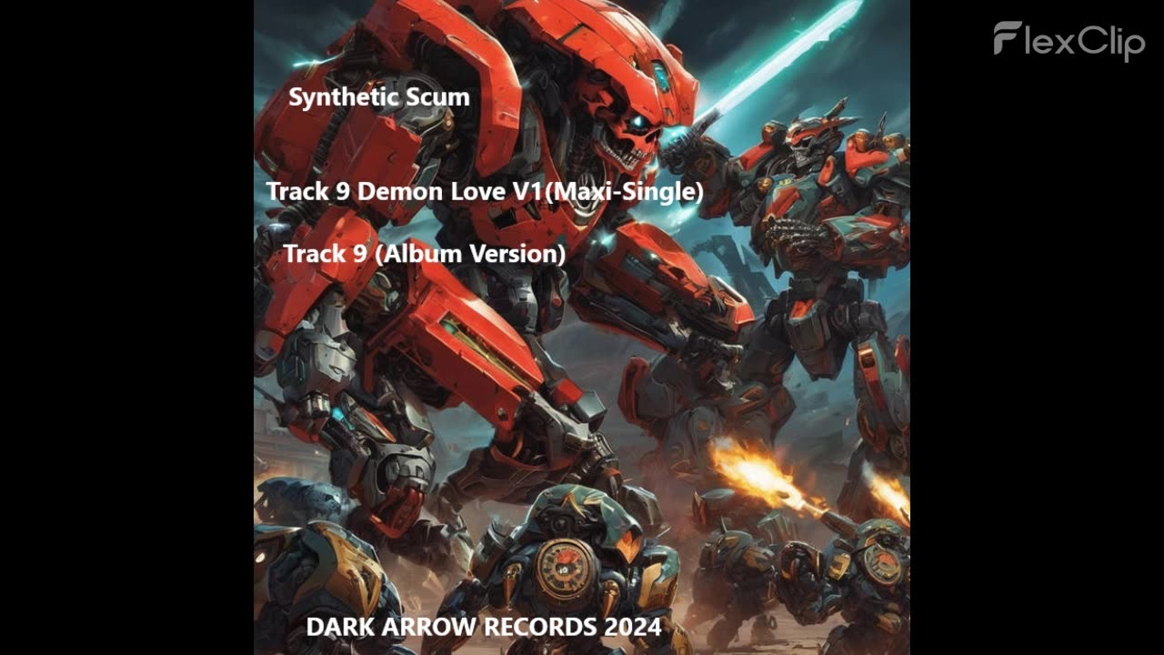 Synthetic Scum-Track 9 Demon Love V1 (Maxi​-​Single)- 1Track 9 (Album Version)