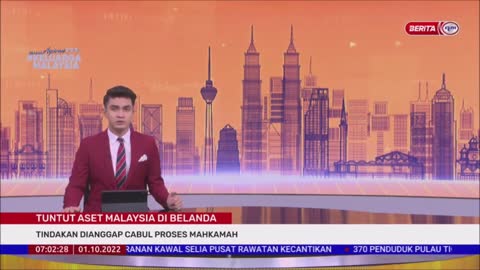 1 OKTOBER 2022 -BERITA PAGI-TUNTUT ASET MALAYSIA DI BELANDA