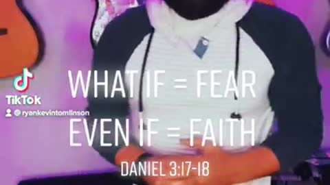 What if = #fear Even if = #Faith #daniel31718 #christian #encouragement