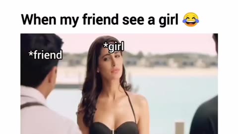 When my friend meet a girl 😅