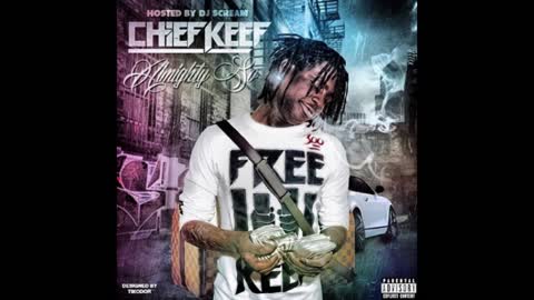 Chief Keef - Almight So Mixtape