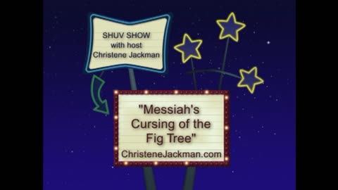 Shuv Show “Messiah’s Cursing of the Fig Tree” Christene Jackman