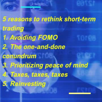 5 reasons to rethink short-term trading