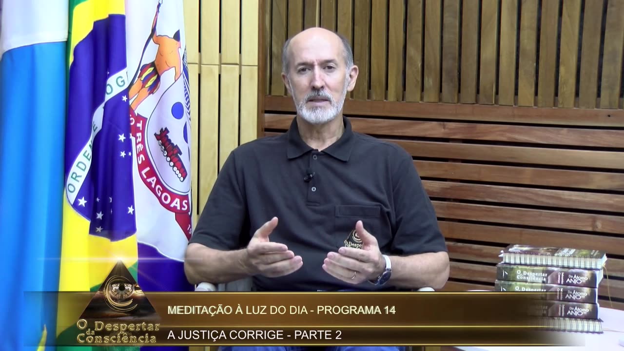 MEDITAÇÃO À LUZ DO DIA- A JUSTIÇA CORRIGE P. 2 (Programa 14) 2 temporada II