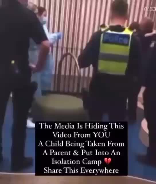 Children being taken from parents to isolation camps to forcibly jabbed