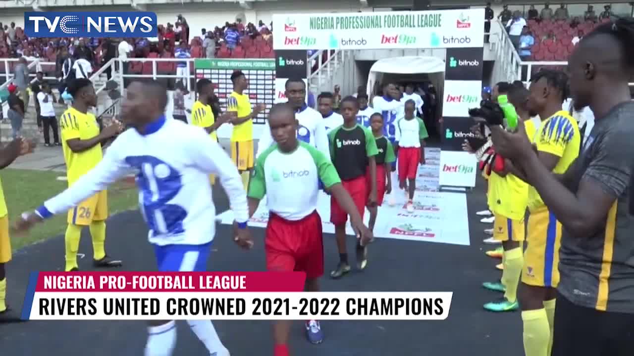 Rivers United Crowned 2021-2022 Nigeria Professional Football League Champions