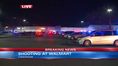 16_Police Multiple fatalities, injuries reported in shooting at Chesapeake Walmart