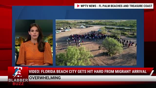 Video: Florida Beach City Gets Hit HARD From Migrant Arrival