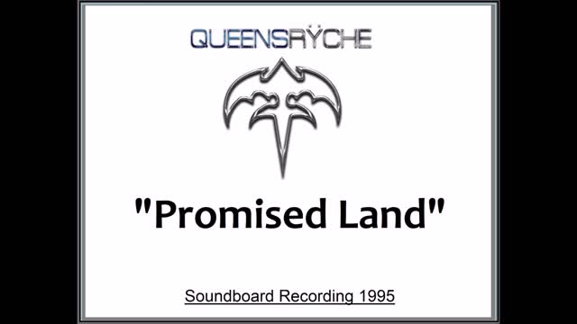 Queensryche - Promised Land (Live in Tokyo, Japan 1995) Soundboard