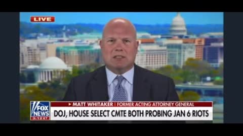 Whitaker on Fox January 5, 2022