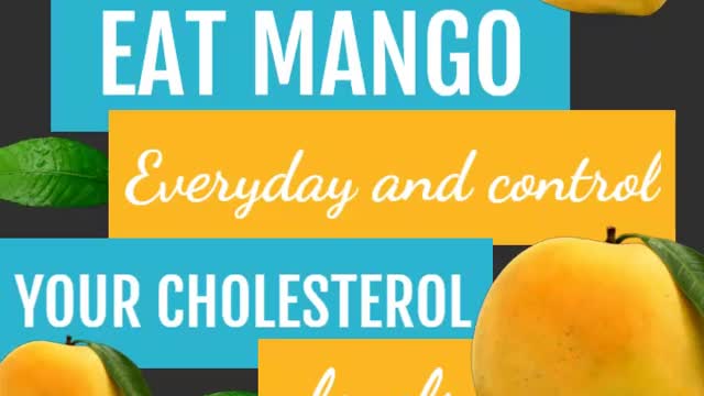 Eat Mango To Control Cholesterol: Eating Healthy Tips🥭🥭🥭#shorts