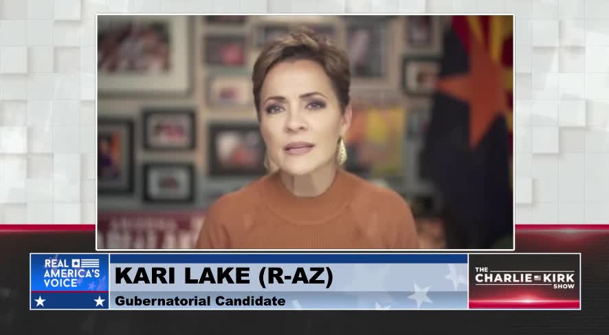 Kari Lake: "Let's restore faith in our elections."