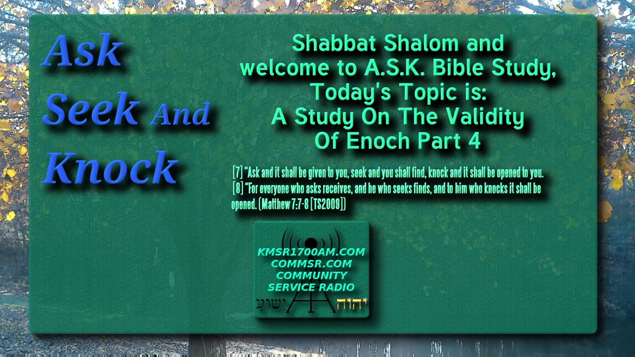 A Study On The Validity Of Enoch Part 4 Shabbat Study