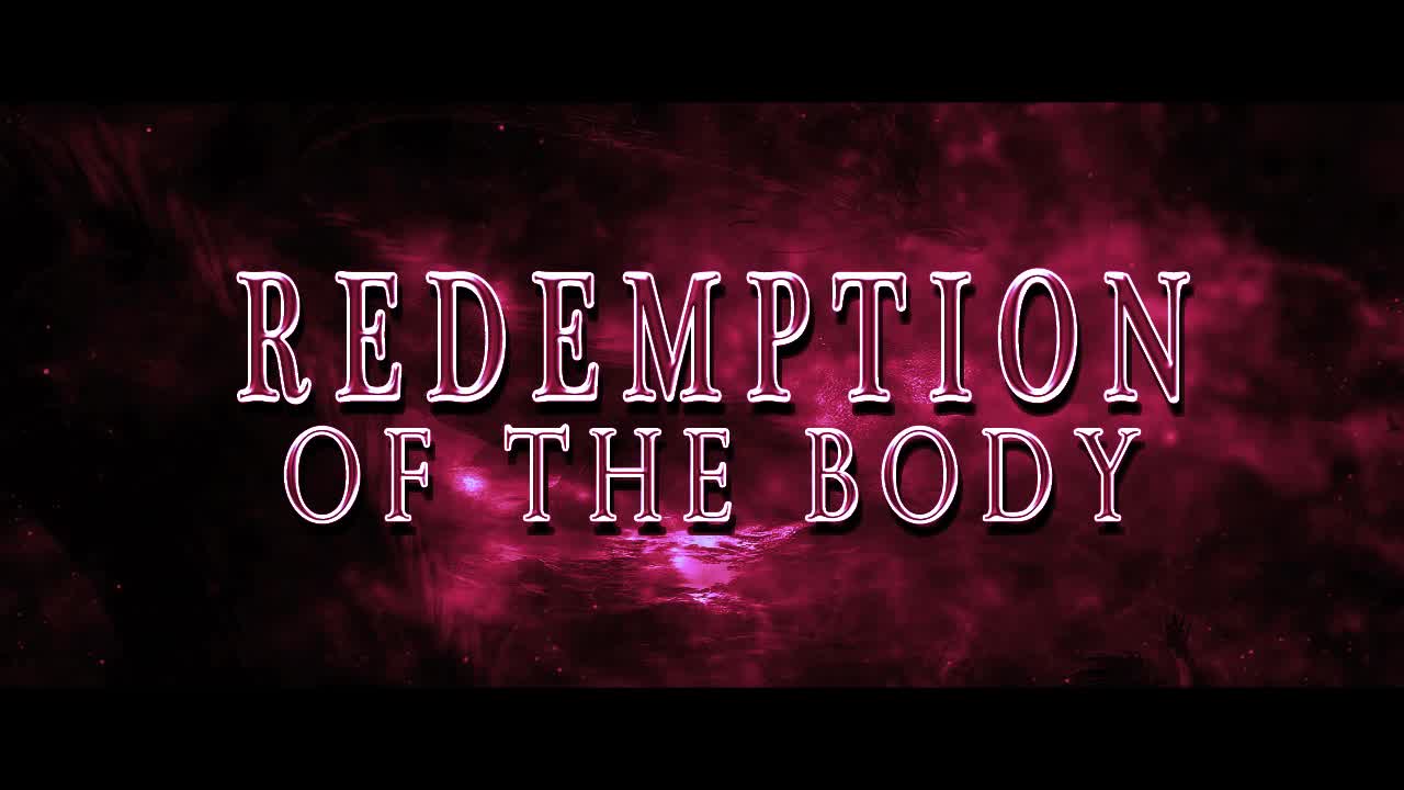 Redemption of the Body