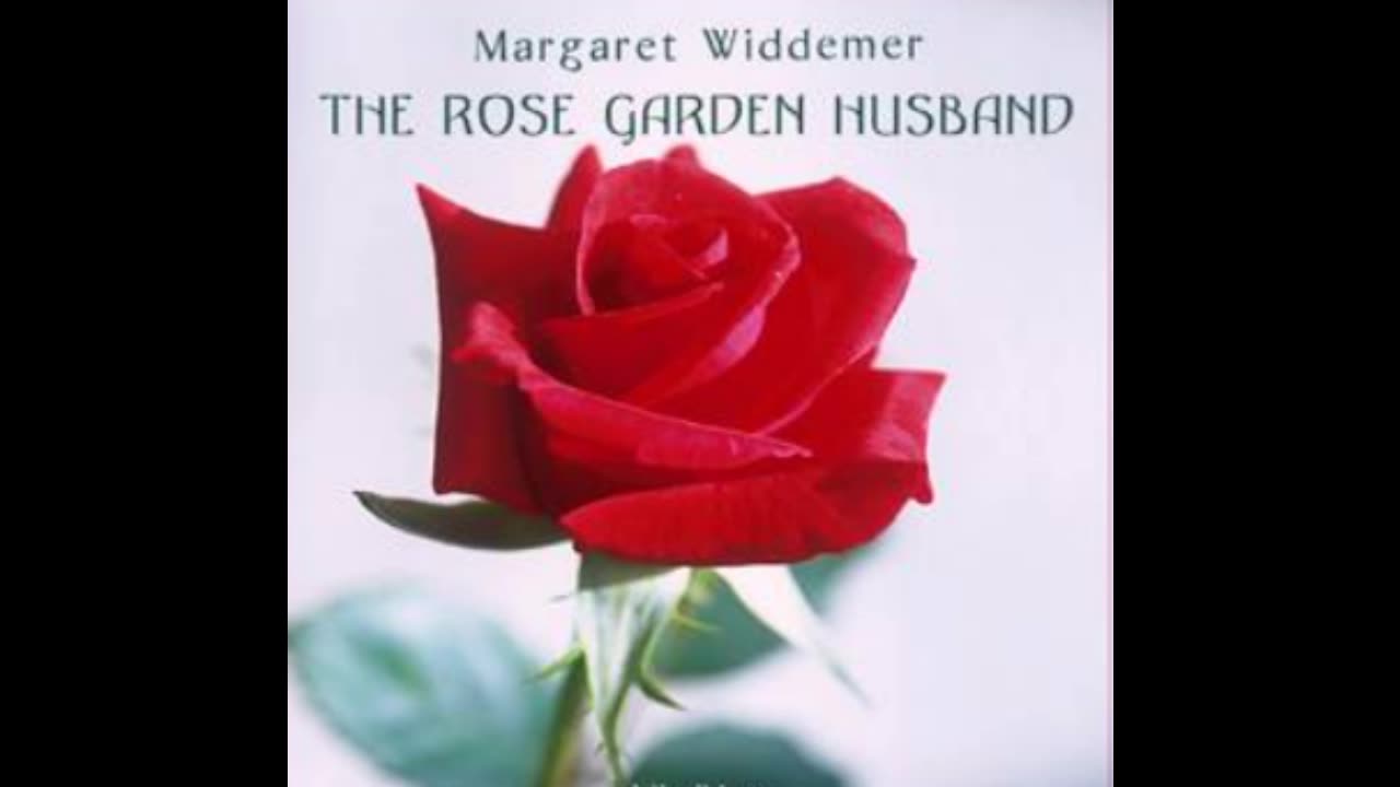 THE ROSE GARDEN HUSBAND: CHAPTER 2