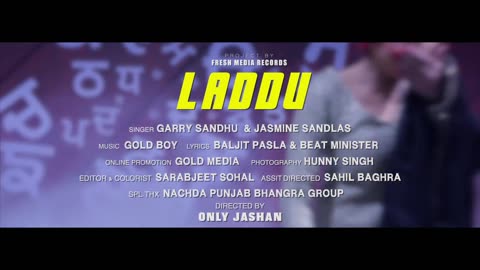 LADDU FULL SONG GARRY SANDHU&JASMIN