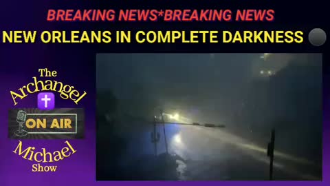 NEW ORLEANS IN COMPLETE DARKNESS 🌑