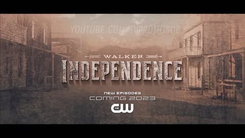 Walker Independence 1x08 Promo (HD) Prequel Spinoff series