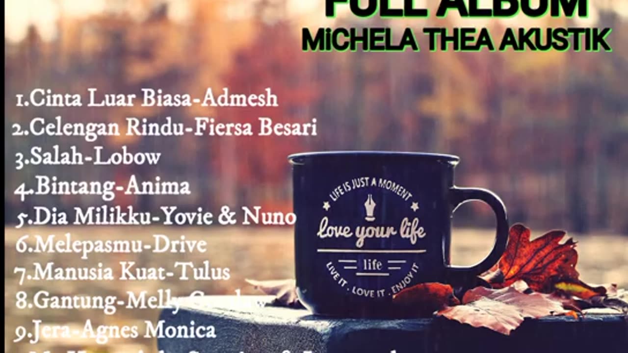 Musik Akustik Full Album MiCHELA THEA