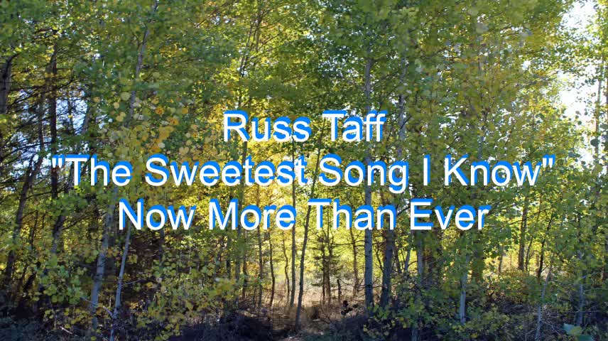 Russ Taff - The Sweetest Song I Know #149