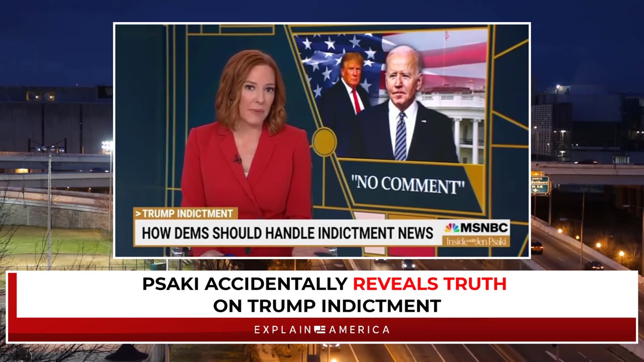 Jen Psaki Accidentally Reveals Truth Of Trump Indictment - Democrats Wanted This Hidden