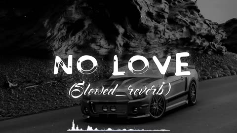 No Love || [ Slowed Reverbed ] || Subh || Official video || slowe1 |