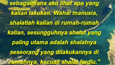 shalat yang paling utama adalah shalatnya seseorang yang dilakukannya di rumahnya