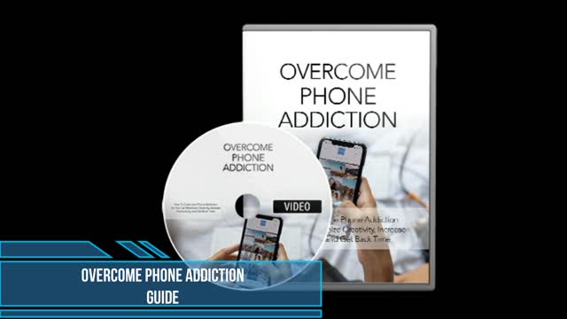 Overcome Phone Addiction Guide