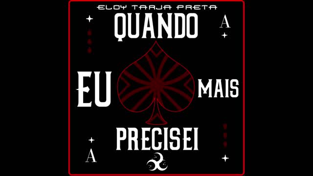 Música: Quando eu Mais Precisei - Eloy Buono Trap Tarja Preta