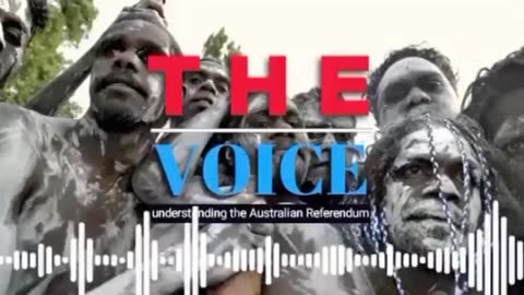 Australians Beware "The Voice" - Trojan Horse For UN Power And Land Grab