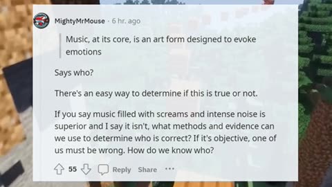 It is an objective fact that music filled with screams and intense noise is superior